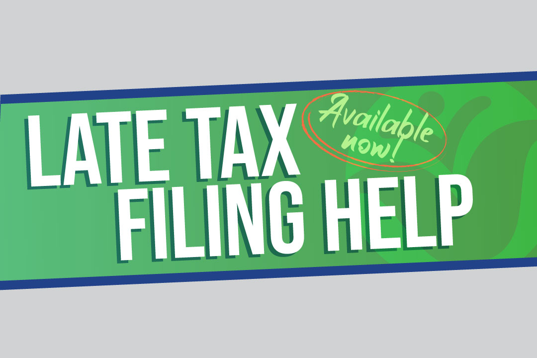 Late Tax Filing Help Available Now!
