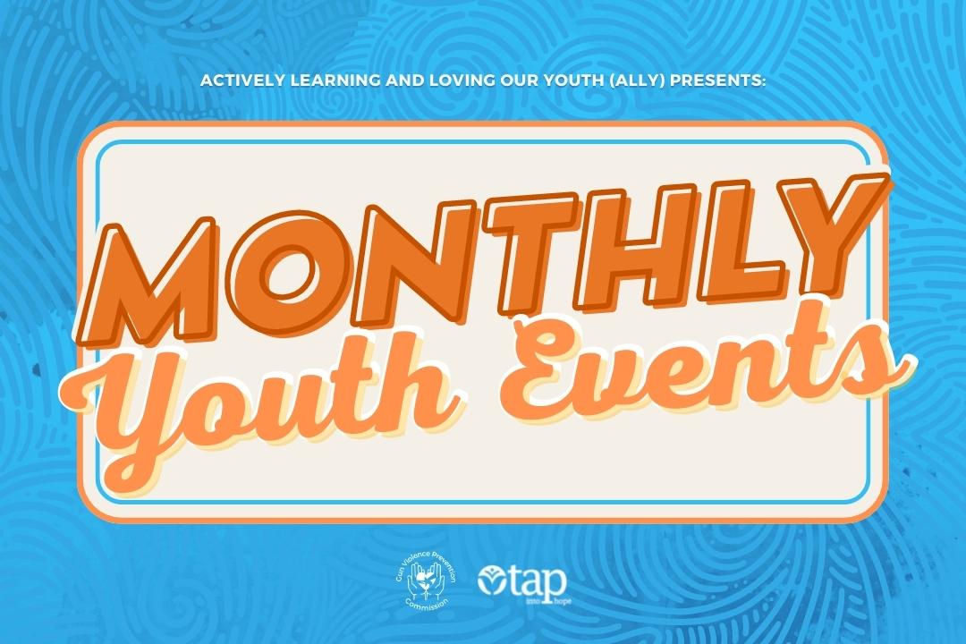 Monthly Youth Events
