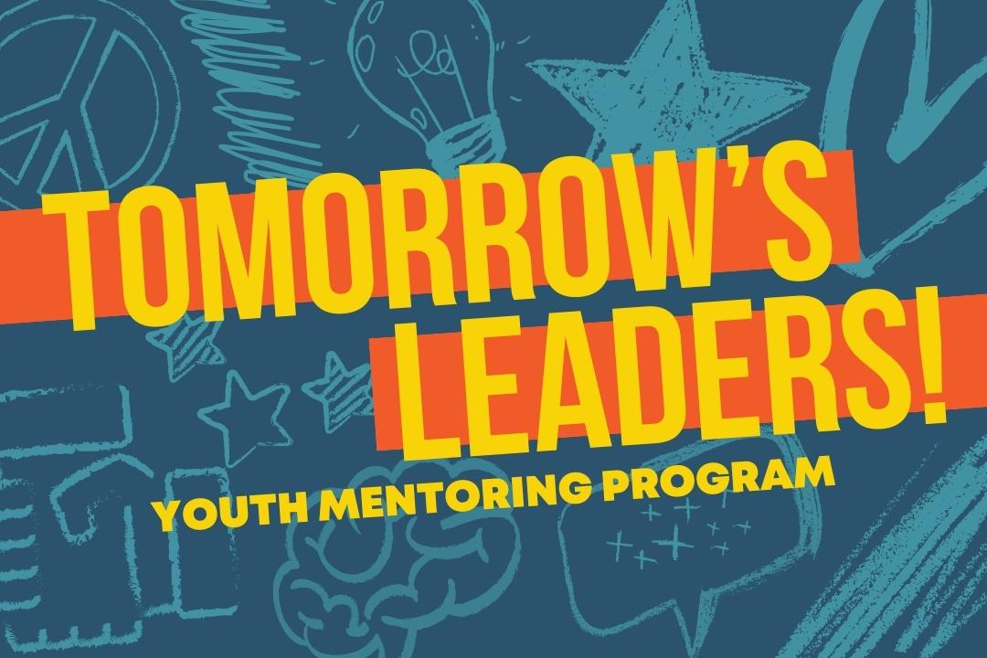 Tomorrow's Leaders Youth Mentoring Program